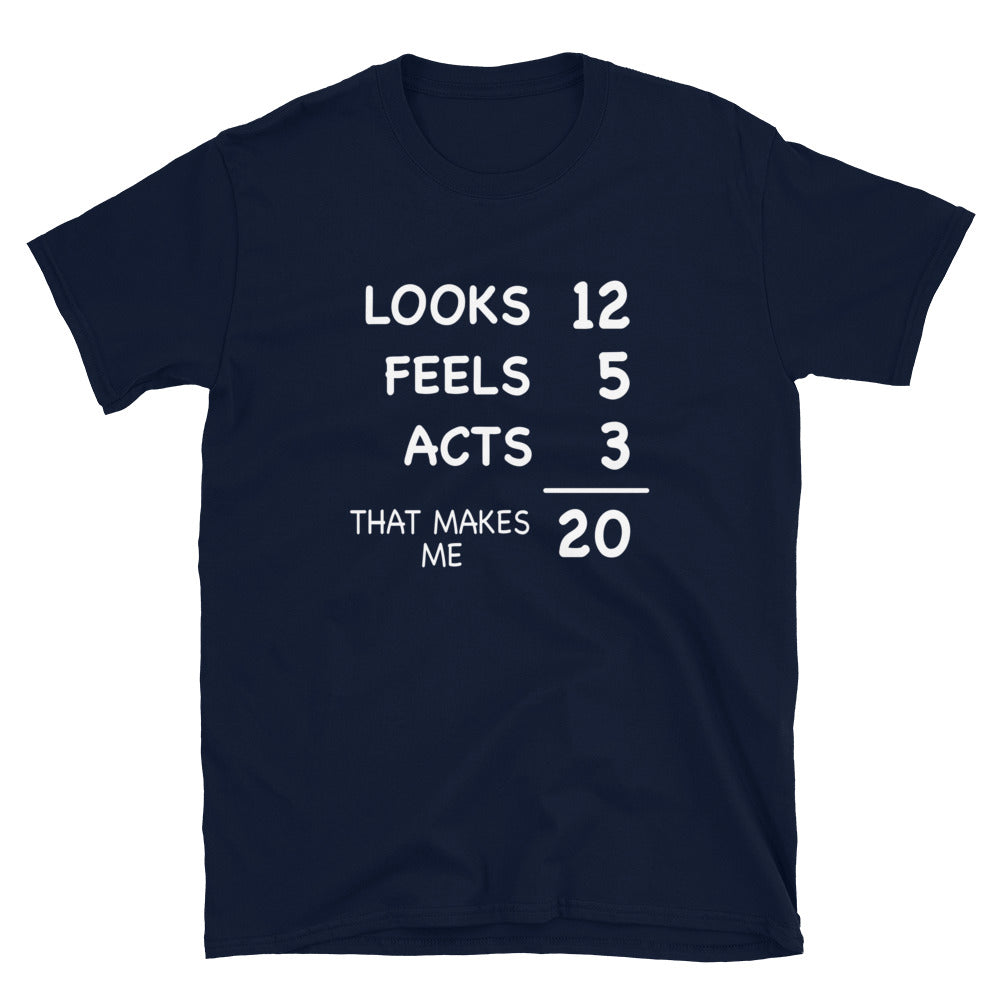 Funny 20th Birthday Shirt - Looks 12 Feels 5 Acts 3 - Cuccico Design