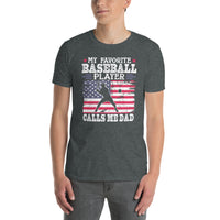 Favorite Baseball Player Calls Me Dad | Baseball Dad T-Shirt - Cuccico Design