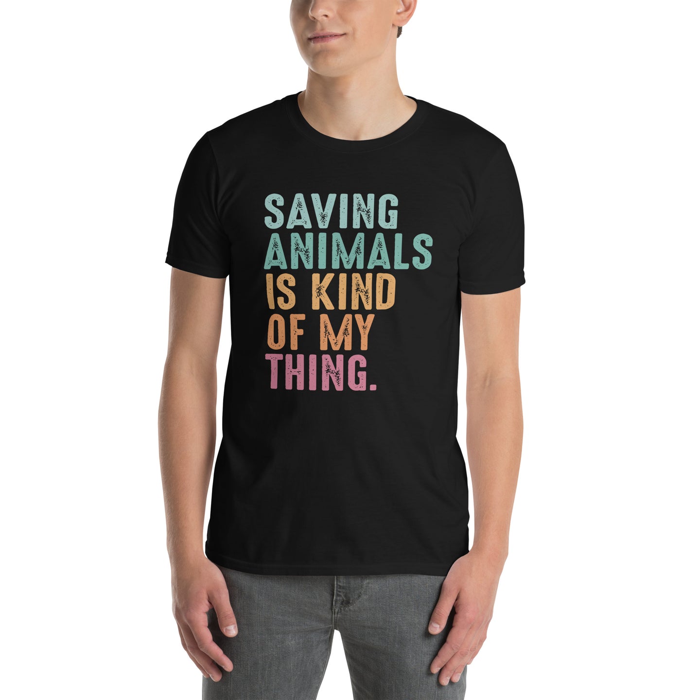 Saving Animals Is Kind of My Thing Animal Rescue T-shirt - Cuccico Design