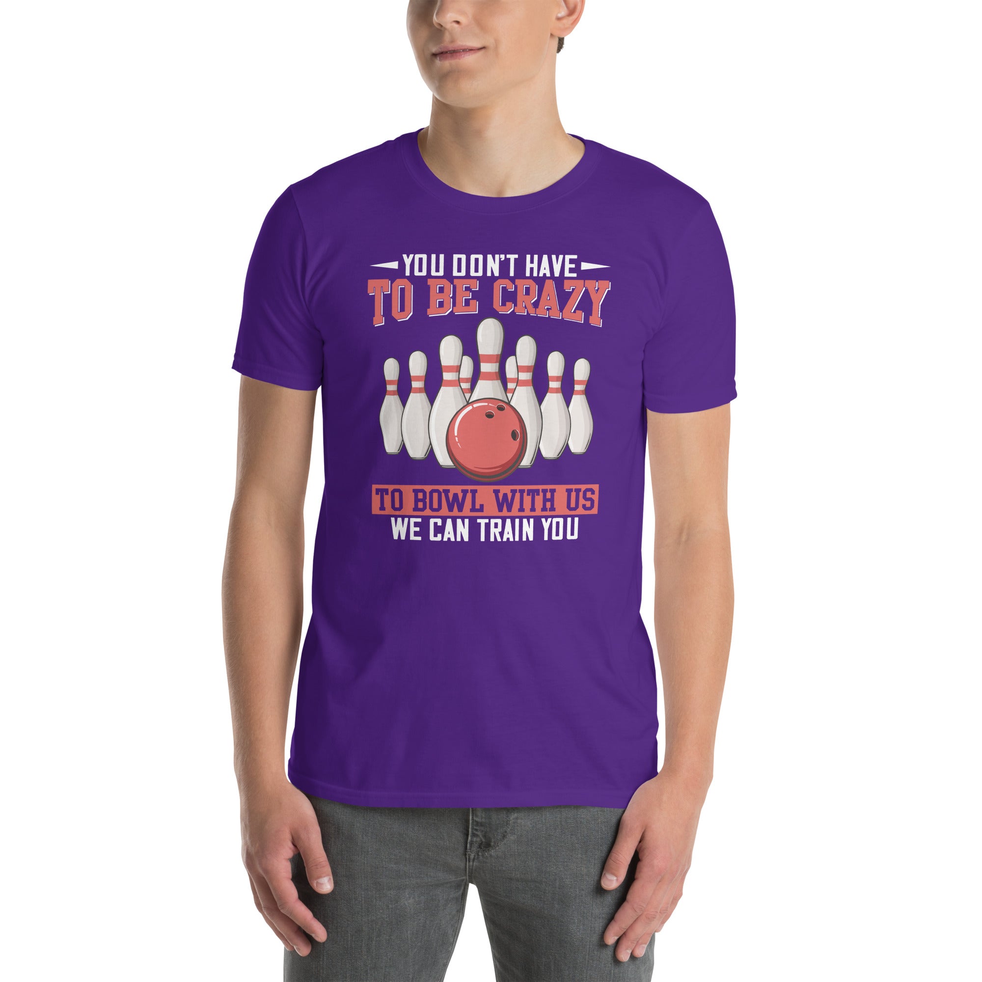 Funny Bowling T-Shirt - Crazy To Bowl With Us Quote Gift - Cuccico Design