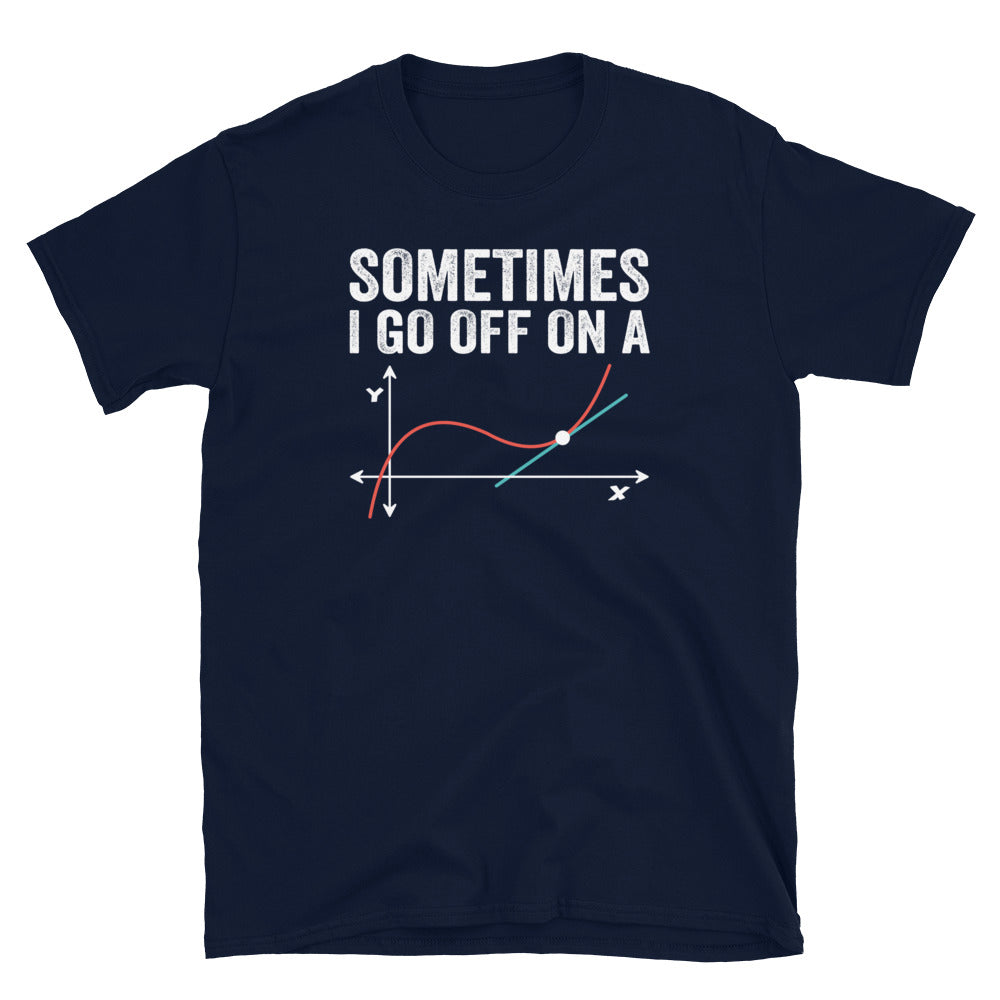 Funny Math T-Shirt: 'Go Off on a Tangent' Geek Tee - Cuccico Design