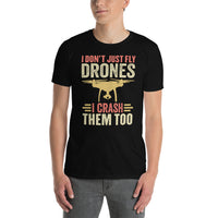 Funny Drone Pilot T-Shirt - I Crash Them Too - Gift - Cuccico Design