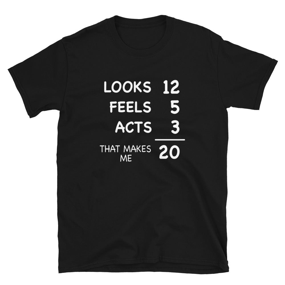 Funny 20th Birthday Shirt - Looks 12 Feels 5 Acts 3 - Cuccico Design