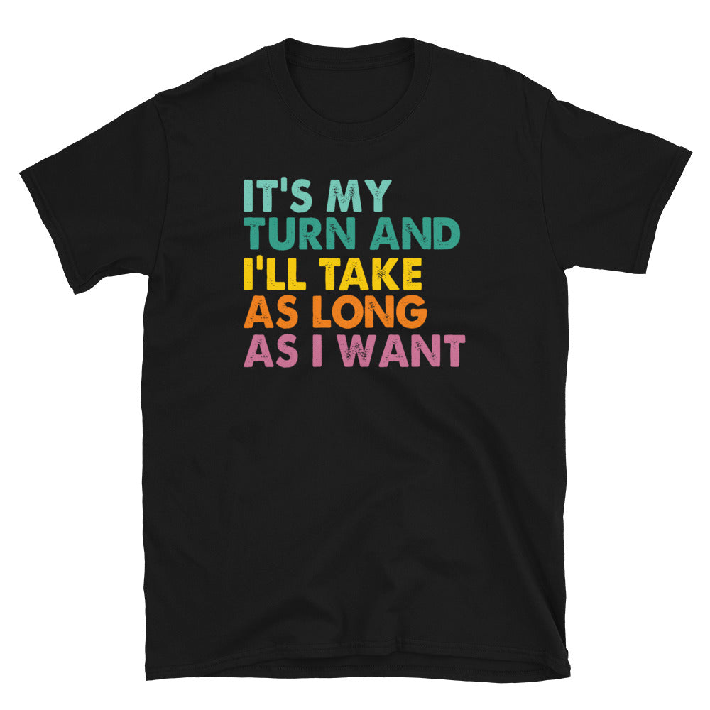 It's My Turn Board Game T-Shirt | Funny Player Gift - Cuccico Design