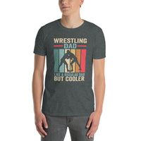 Wrestling Dad Like A Normal Dad Only Cooler T-Shirt - Cuccico Design