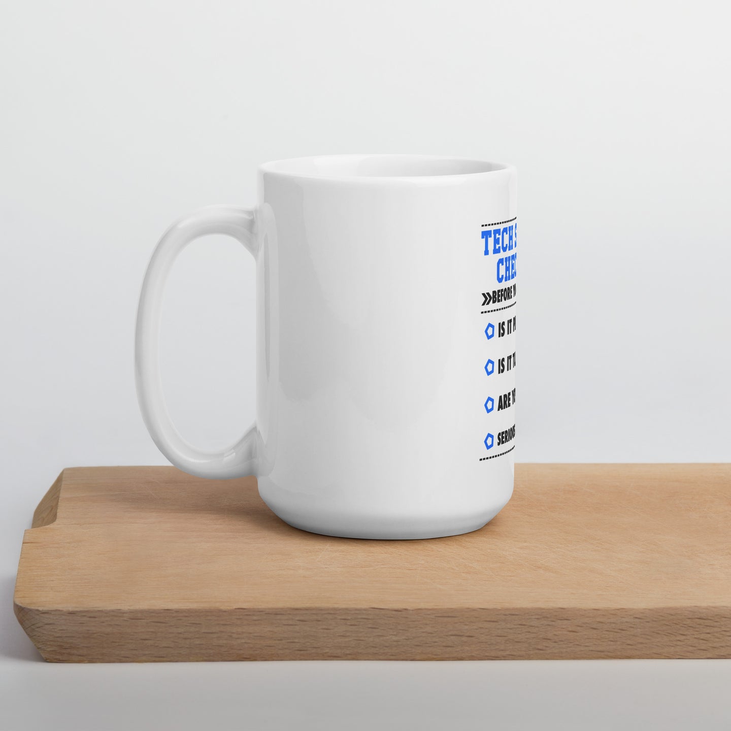 Funny Tech Support Mug | Sysadmin Gift Mug - Cuccico Design