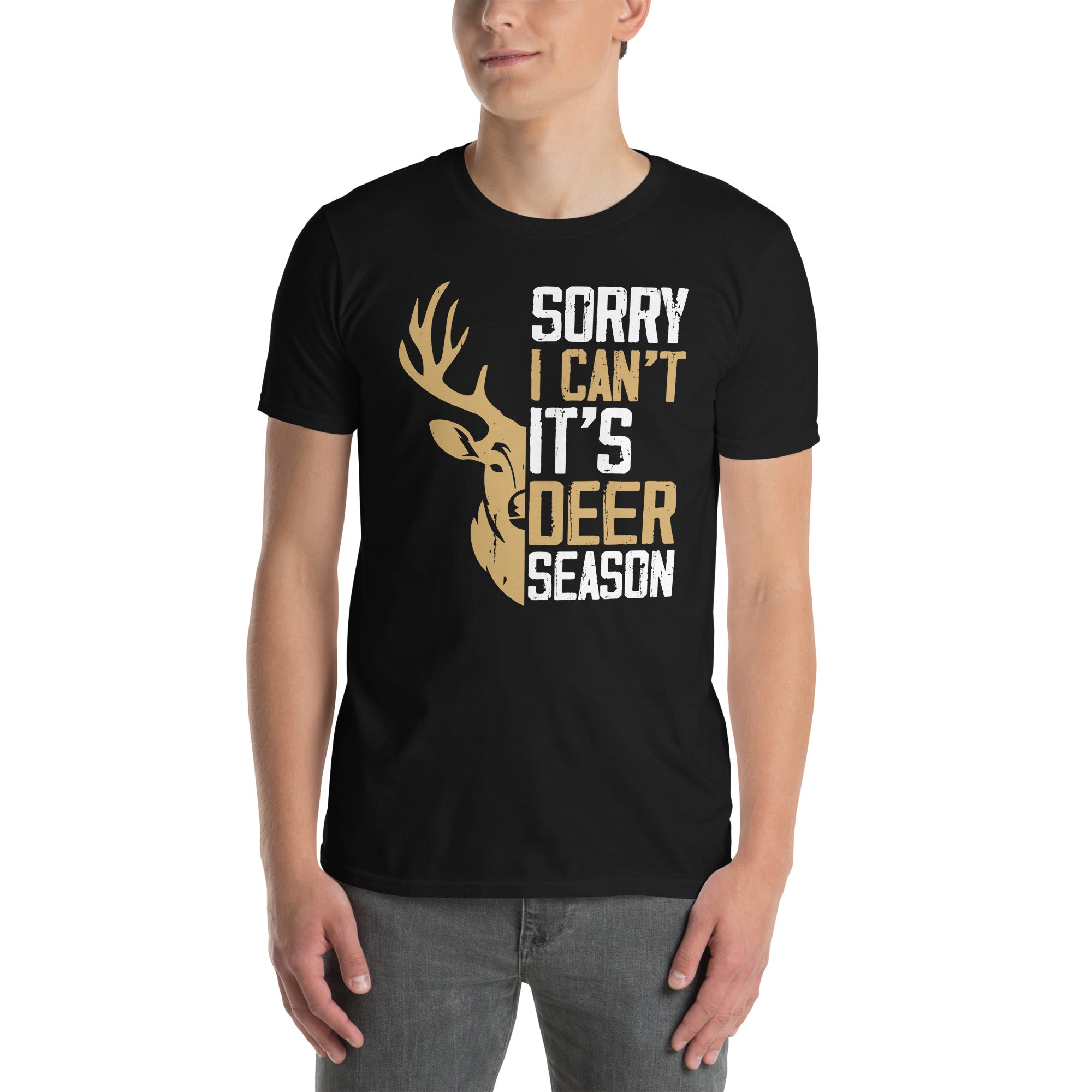 Funny Deer Hunting T-Shirt | Sorry I Can't Its Deer Season - Cuccico Design