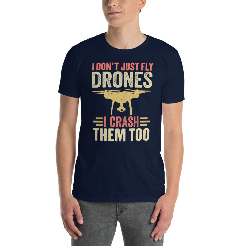 Funny Drone Pilot T-Shirt - I Crash Them Too - Gift - Cuccico Design