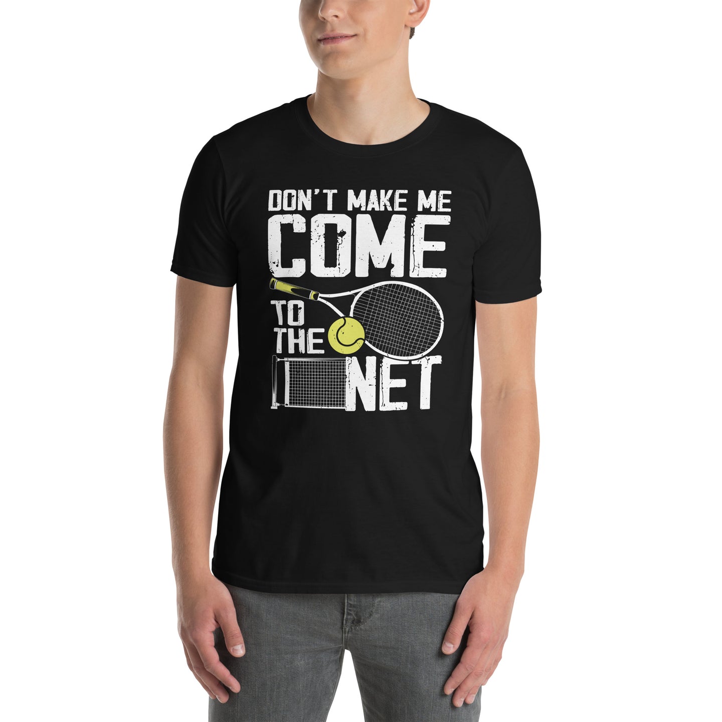 Funny Tennis T-Shirt: Don't Make Me Come To The Net | Gift - Cuccico Design