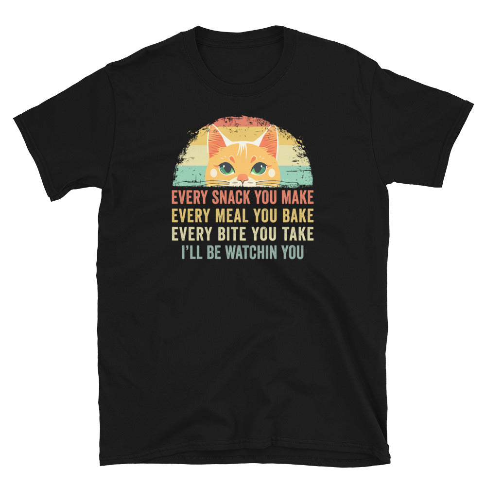 Every Snack You Make Cat Funny T-Shirt | Cat Mom Dad Gift - Cuccico Design