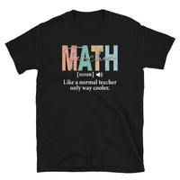 Funny Math Teacher T-Shirt - Gift for Math Teachers & Lovers - Cuccico Design