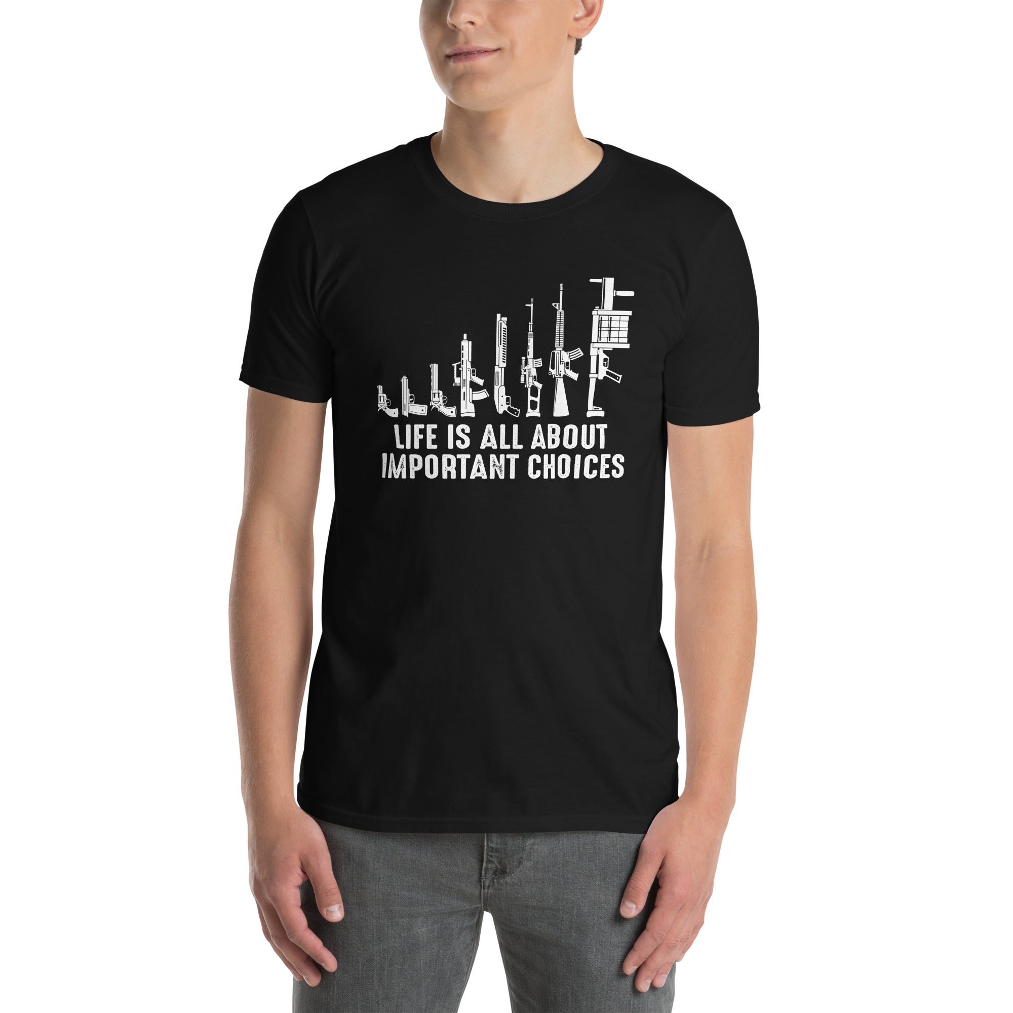Life Is Full Of Important Choices Gun Lover T-Shirt | 2A - Cuccico Design