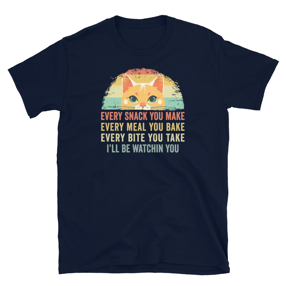 Every Snack You Make Cat Funny T-Shirt | Cat Mom Dad Gift - Cuccico Design