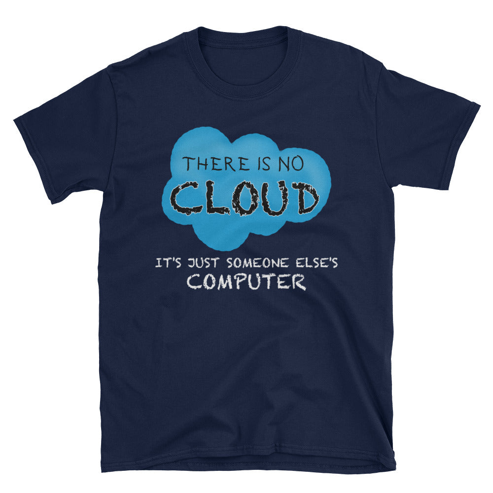 Funny IT T-Shirt - Cloud Joke & Geek Computer Gift - Cuccico Design