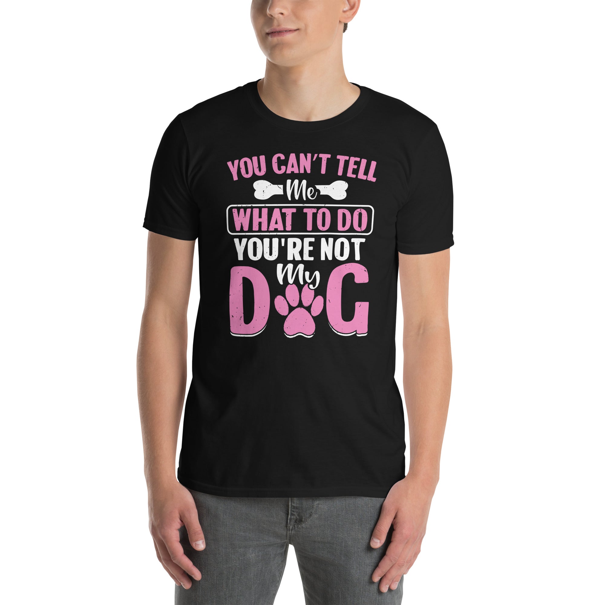Funny Dog T-Shirt - "You're Not My Dog" Quote Tee for Dog Lovers - Cuccico Design