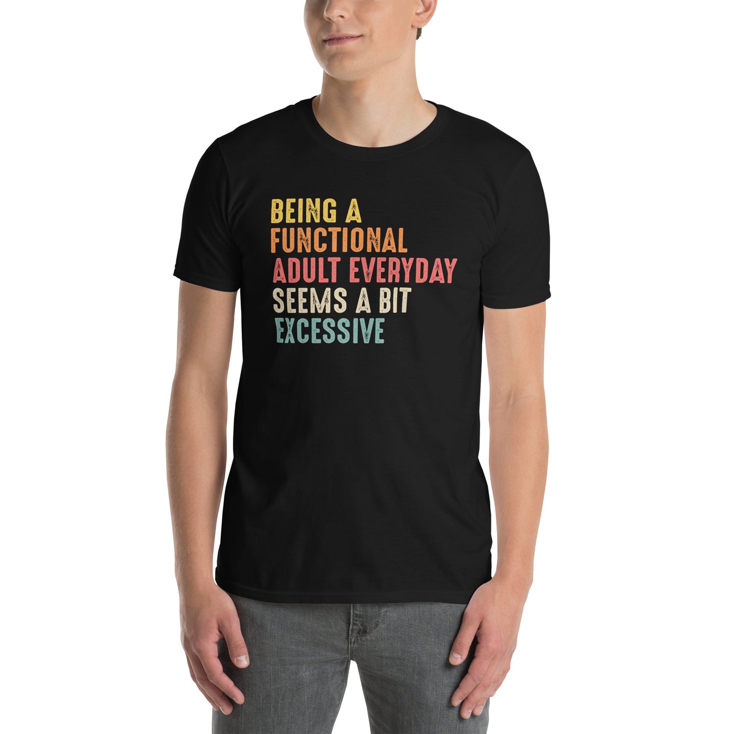 Funny Adulting T-Shirt | Humorous Adult Tee - Cuccico Design