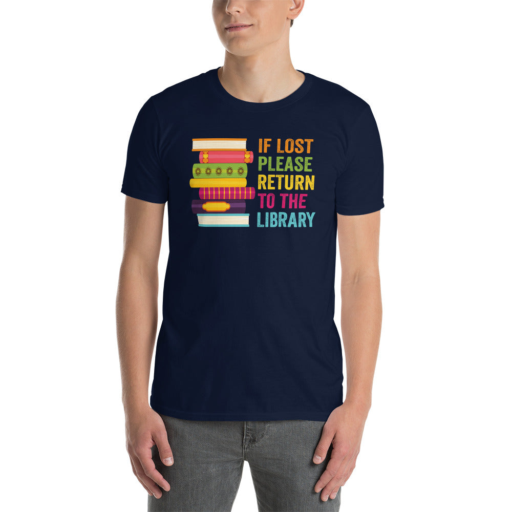 Funny Library T-Shirt | If Lost Please Return To The Library South - Cuccico Design