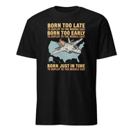 Born Too Late To Deploy To The Middle East Shirt in Black by Cuccico
