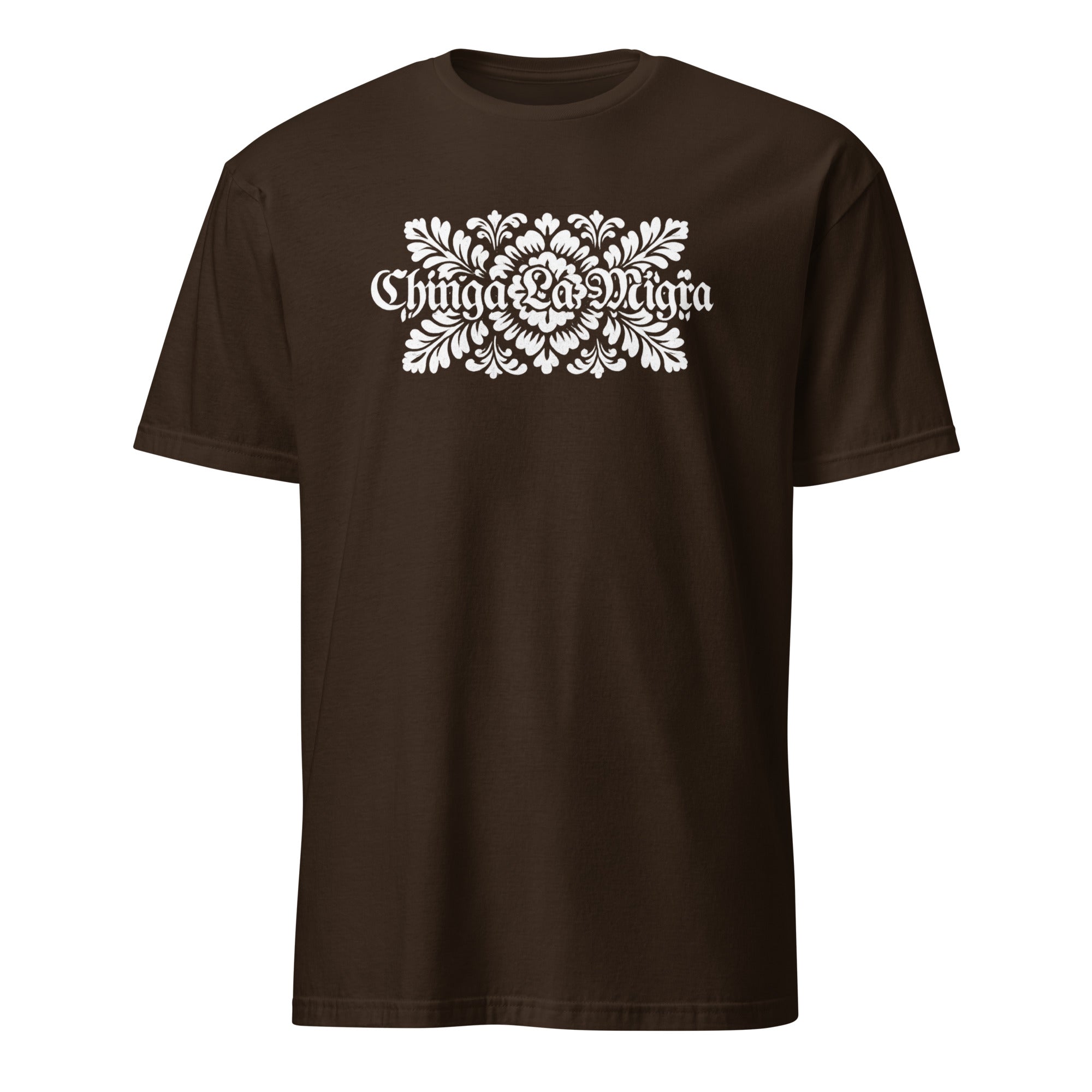 Cuccico Chinga La Migra T-Shirt in Dark Chocolate color supporting Abolish ICE and Immigration Reform