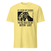 Cuccico If I Ever Get Rabies You’re High On My Bitin’ List Funny Raccoon Shirt in Cornsilk yellow