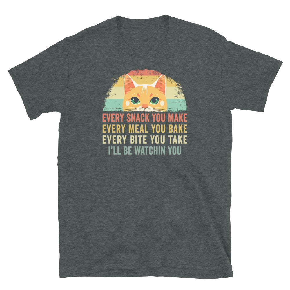 Every Snack You Make Cat Funny T-Shirt | Cat Mom Dad Gift - Cuccico Design