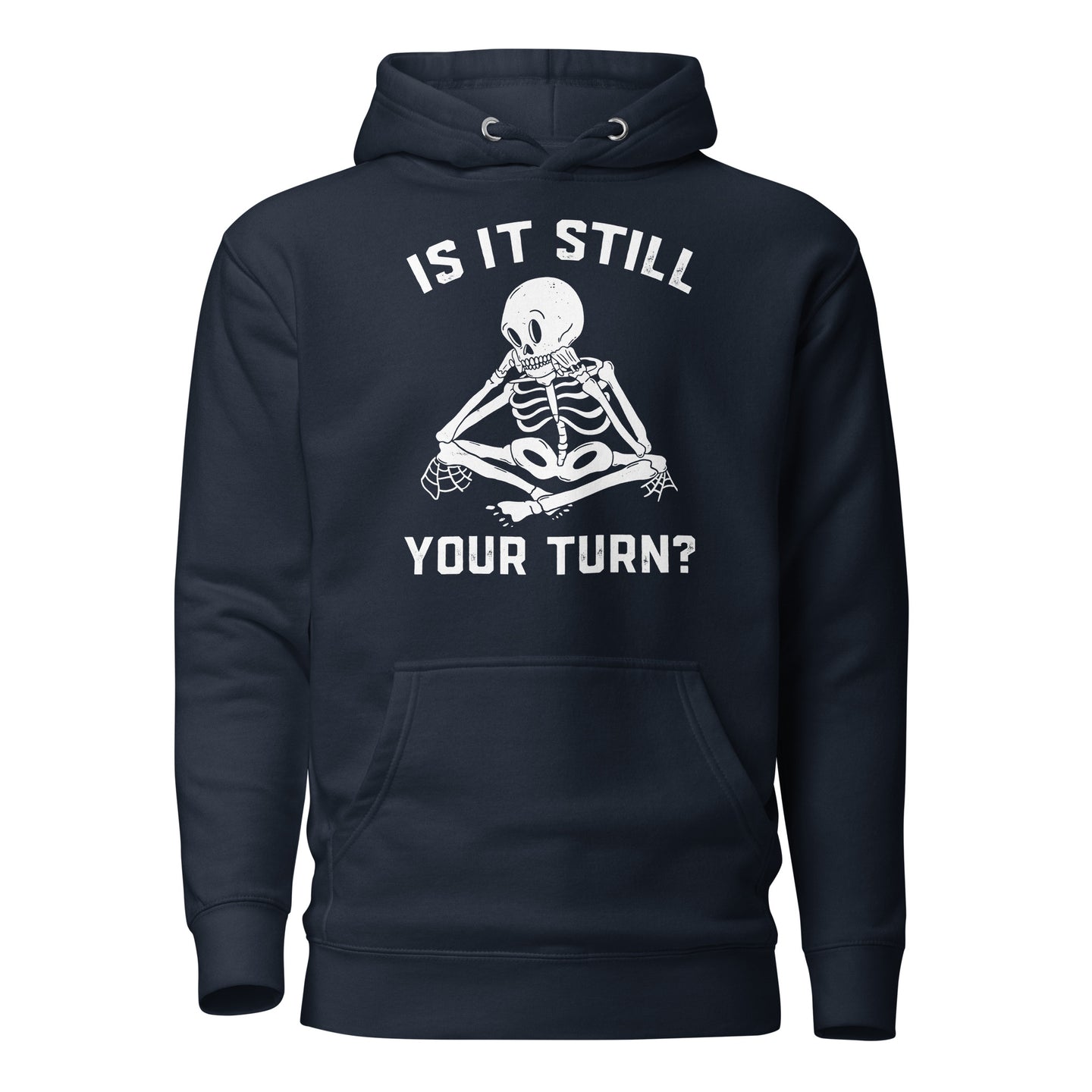Is It Still Your Turn? Funny Board Game Hoodie | Gift - Cuccico Design