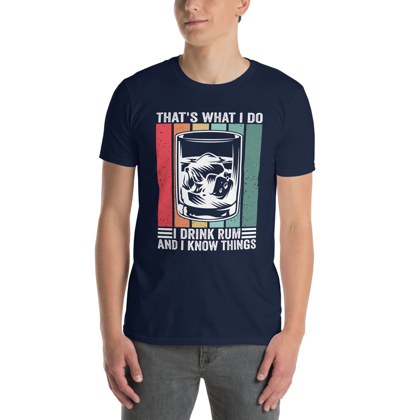 Funny Rum T-Shirt: I Drink Rum And I Know Things - Cuccico Design