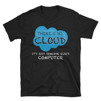 Funny IT T-Shirt - Cloud Joke & Geek Computer Gift - Cuccico Design