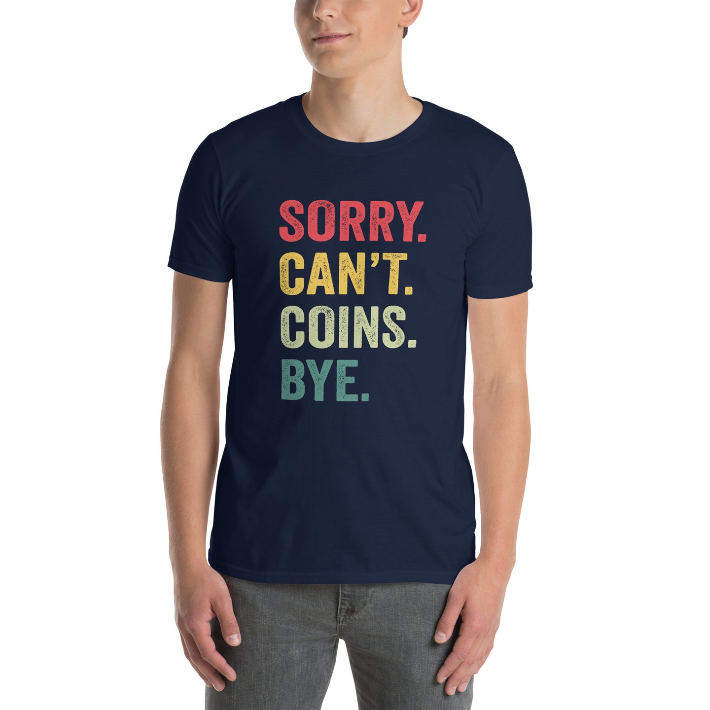 Funny Coin Collecting T-Shirt for Numismatists | Gift Idea - Cuccico Design
