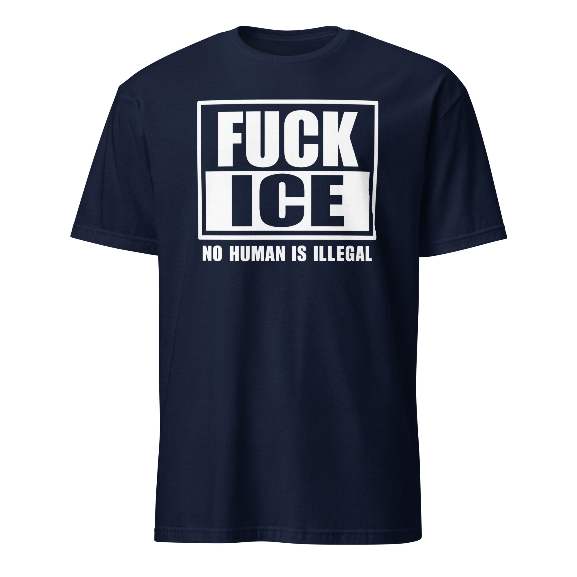 Navy Fuck ICE Shirt by Cuccico featuring No Human Is Illegal and Anti ICE activist message