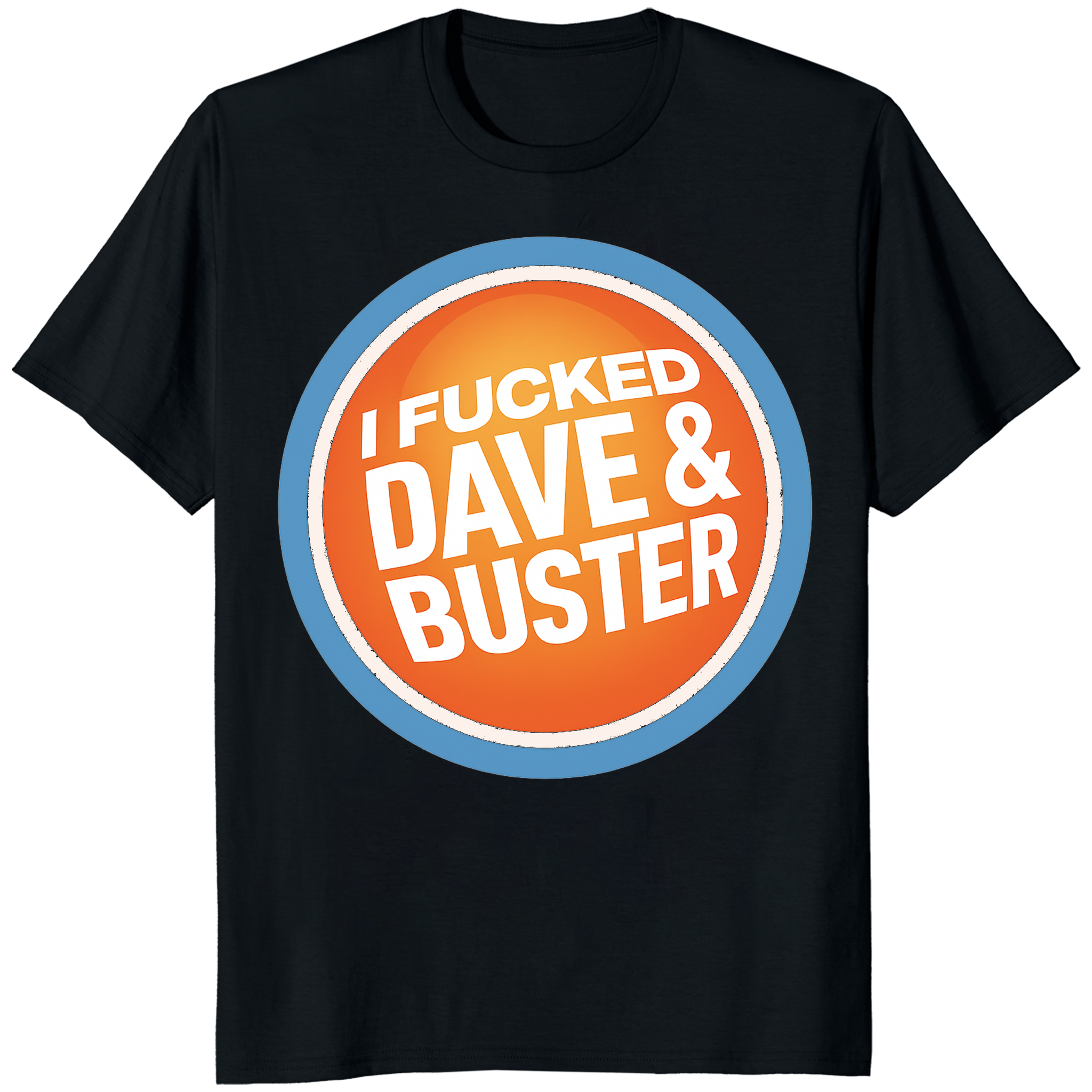 Funny Dave & Buster’s Adult Humor T-Shirt in black by Cuccico, offensive graphic tee