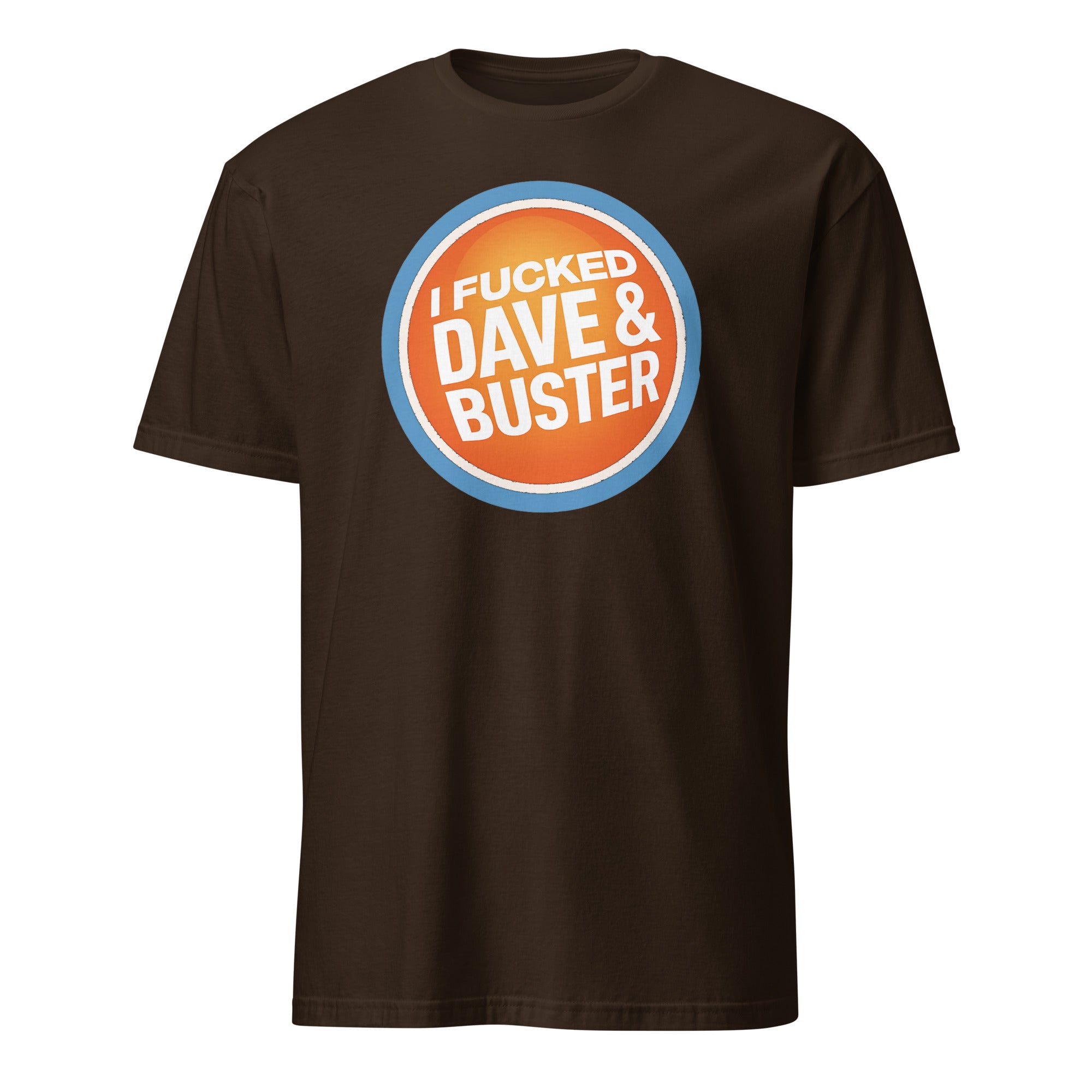 Funny Dave & Buster’s Adult Humor T-Shirt in dark chocolate brown by Cuccico, adult humor graphic tee