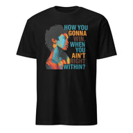 How You Gonna Win When You Ain’t Right Within Lauryn Hill Graphic T-Shirt in Black