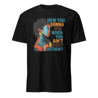 How You Gonna Win When You Ain’t Right Within Lauryn Hill Graphic T-Shirt in Black
