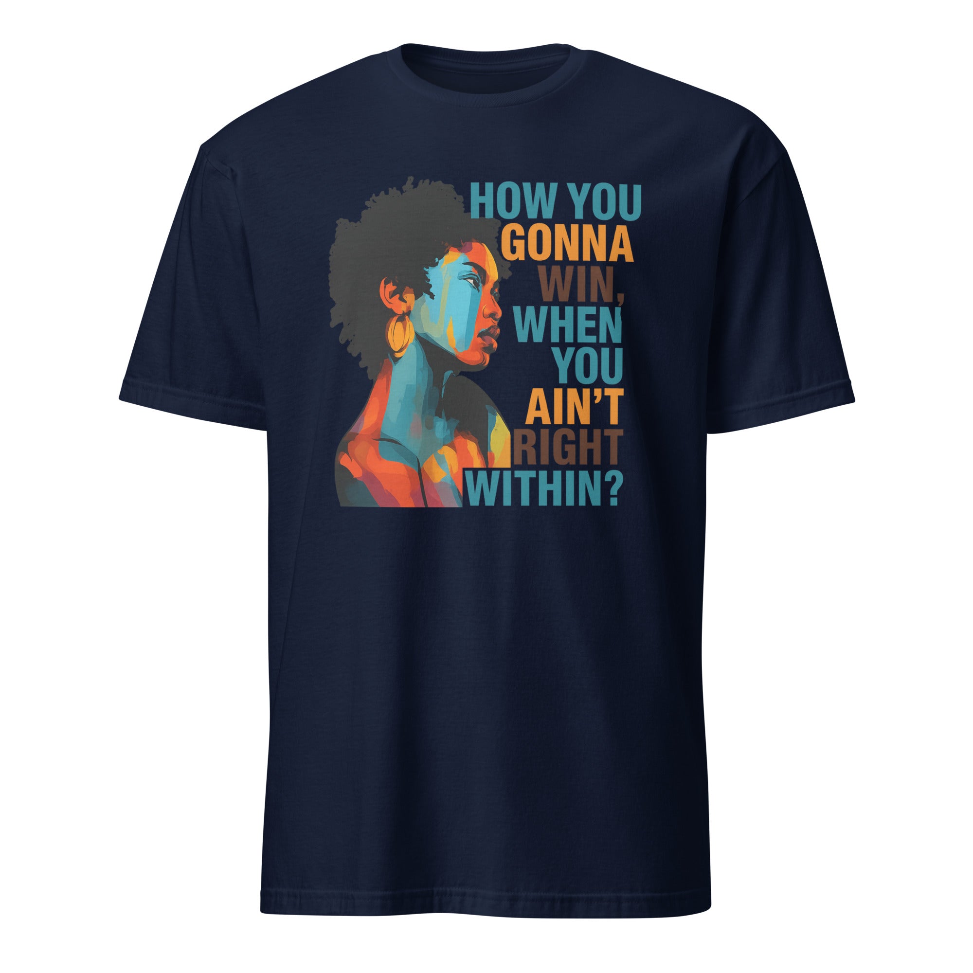 How You Gonna Win When You Ain’t Right Within Lauryn Hill Graphic T-Shirt in Navy