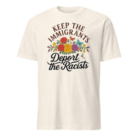Keep the Immigrants Deport the Racists T-Shirt in Natural Cream by Cuccico