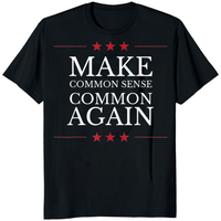Make Common Sense Common Again T-shirt in black color