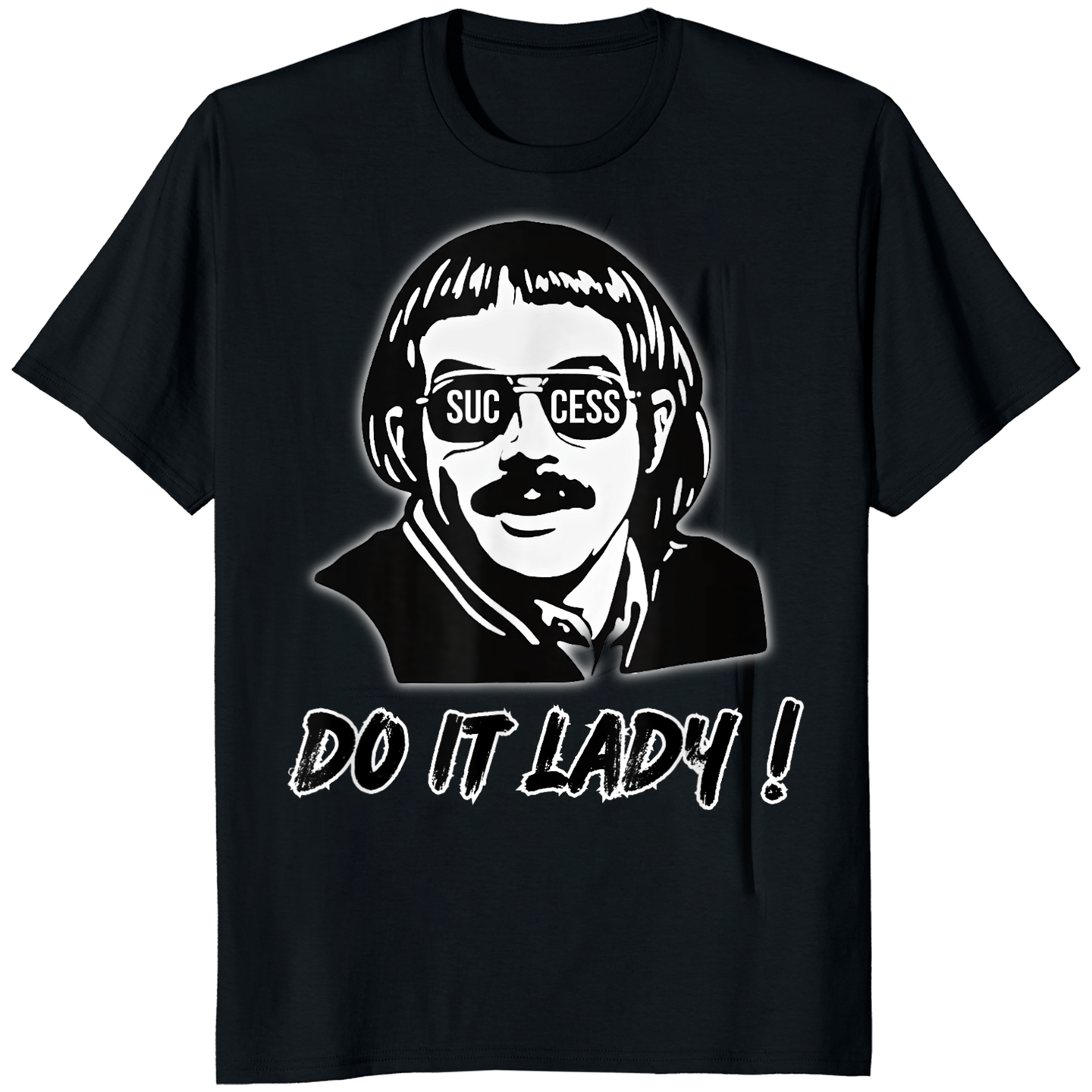 Success Do It Lady Chit Retro Funny Meme T-Shirt in Black