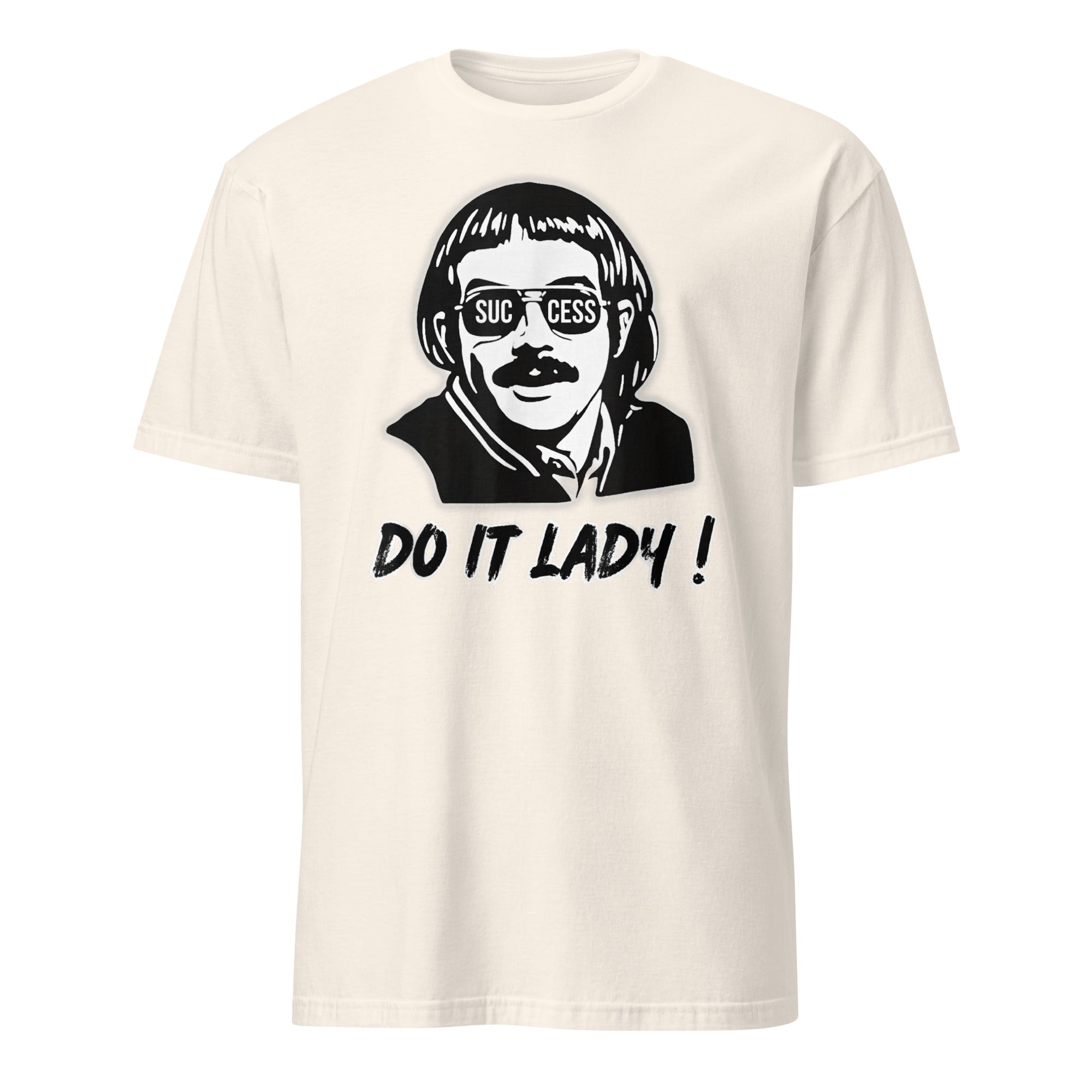 Success Do It Lady Chit Retro Funny Meme T-Shirt in Natural