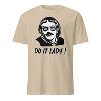 Success Do It Lady Chit Retro Funny Meme T-Shirt in Sand
