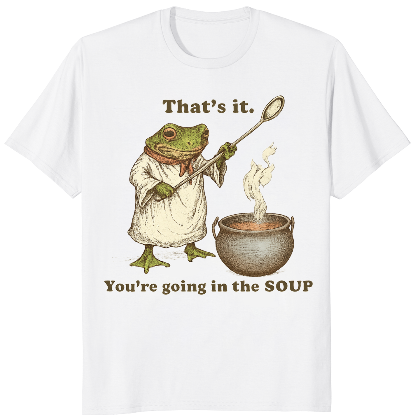 Cuccico That’s It You’re Going in the Soup Funny Frog Meme Tee in white