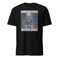 Human By Chance Alpha By Choice Alpha Wolf T-Shirt - Cuccico Design