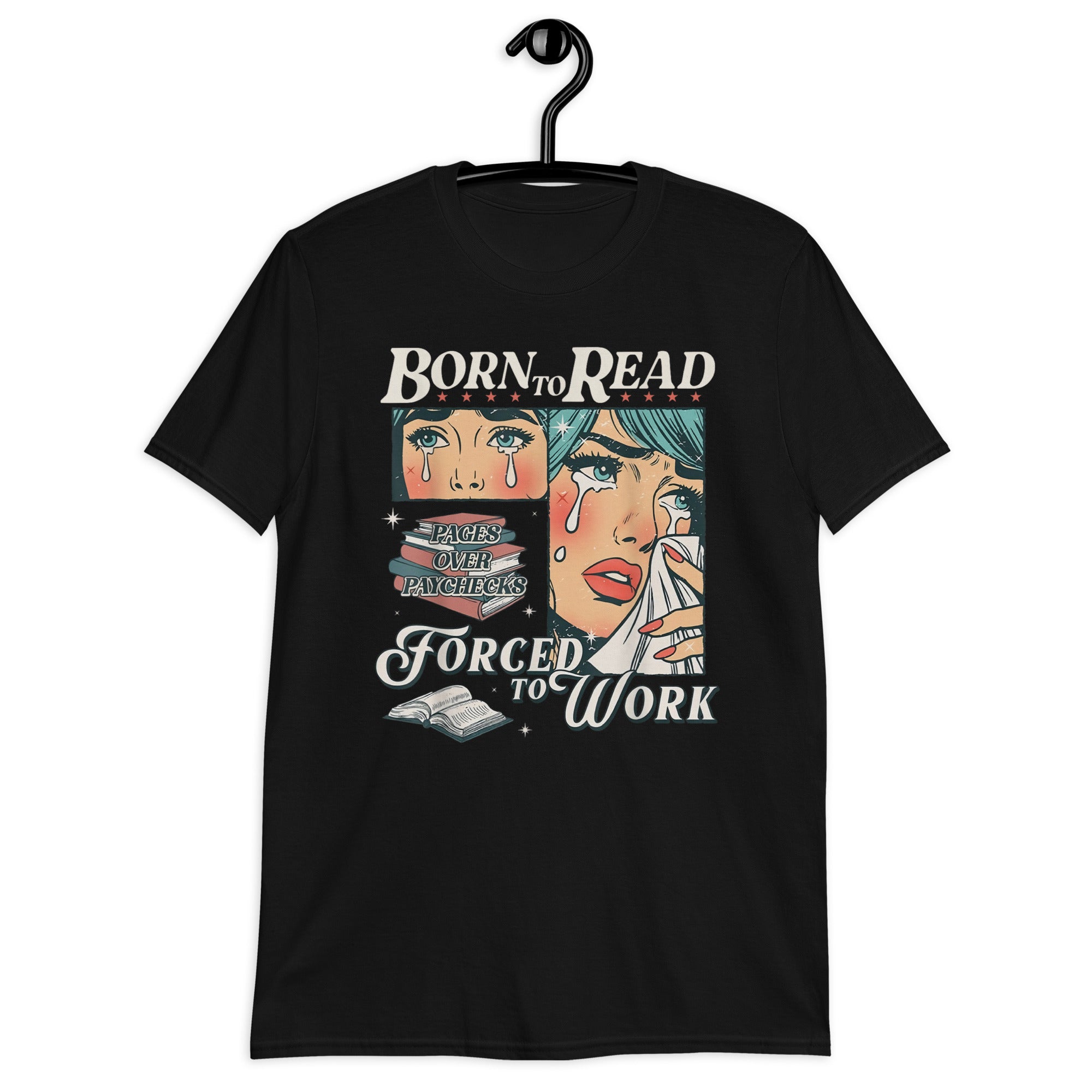 Born To Read Forced To Work T-Shirt | Funny Book Lover Gift - Cuccico Design