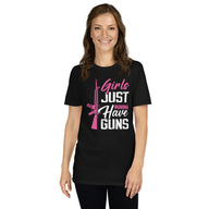 Girls Just Wanna Have Guns T-Shirt | Gun Lover Shirt - Cuccico Design