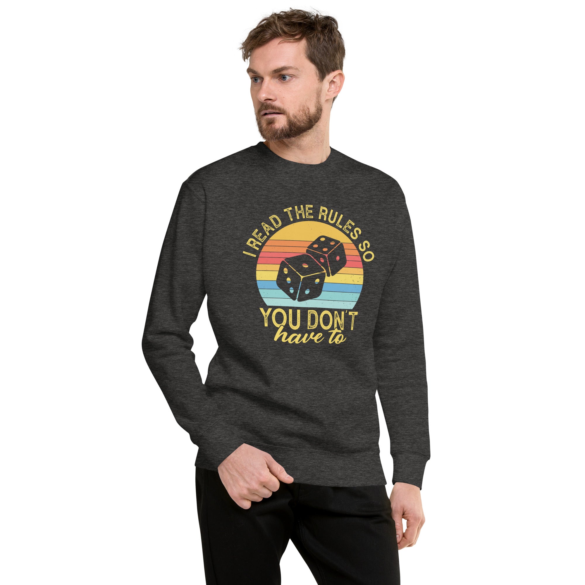 Board Game Sweatshirt: I Read The Rules So You Don't Have To - Cuccico Design