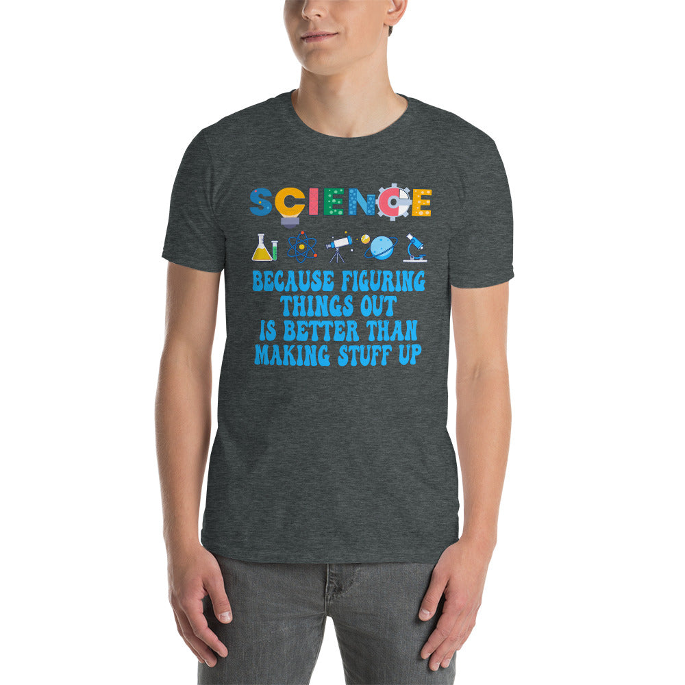 Science T-Shirt Gift for Scientist - Figuring Things Out - Cuccico Design