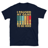 I Paused My Game Vintage Chess T-Shirt | Funny Player Gift - Cuccico Design
