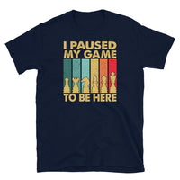 I Paused My Game Vintage Chess T-Shirt | Funny Player Gift - Cuccico Design
