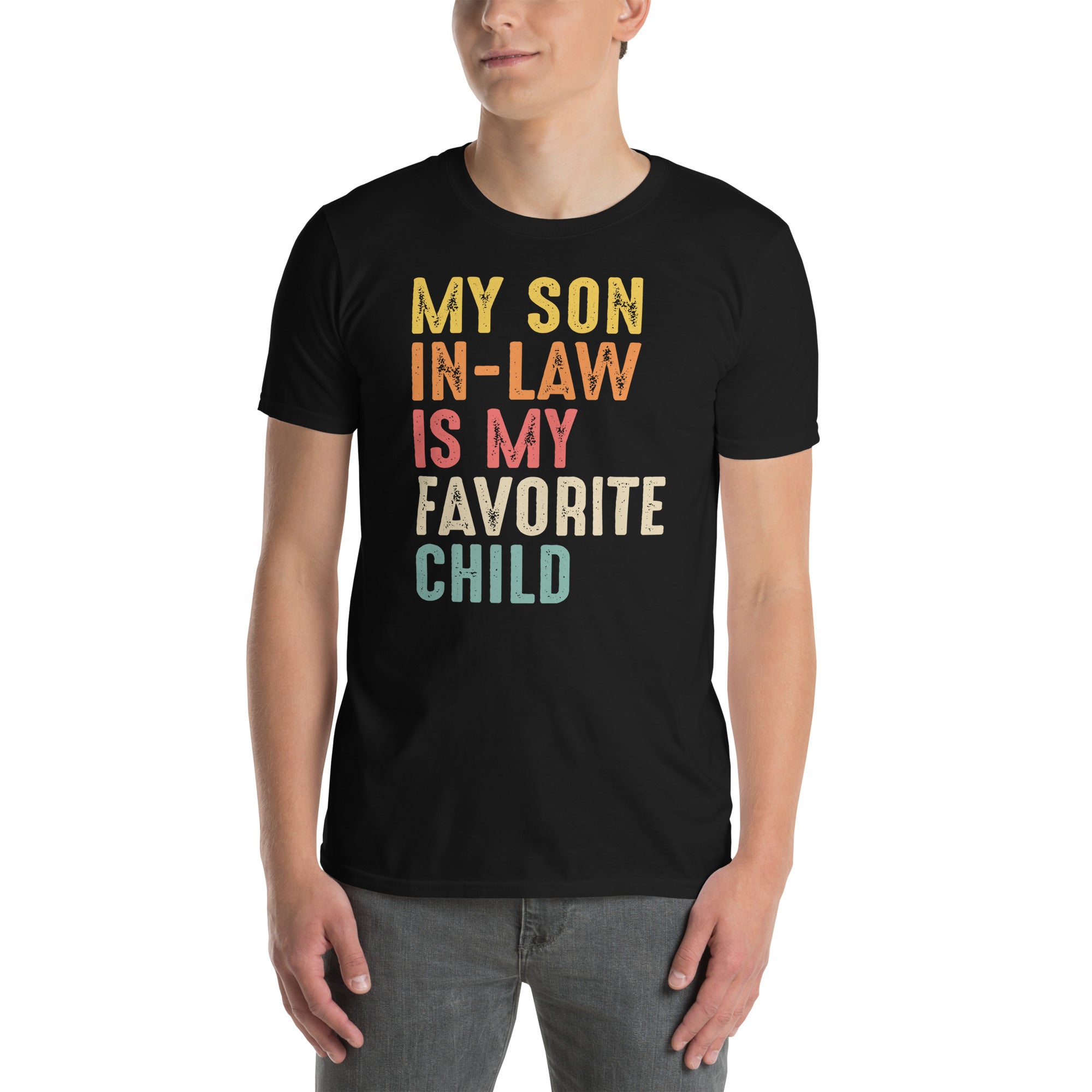 My Son In Law Is My Favorite Child Funny T-Shirt - Cuccico Design
