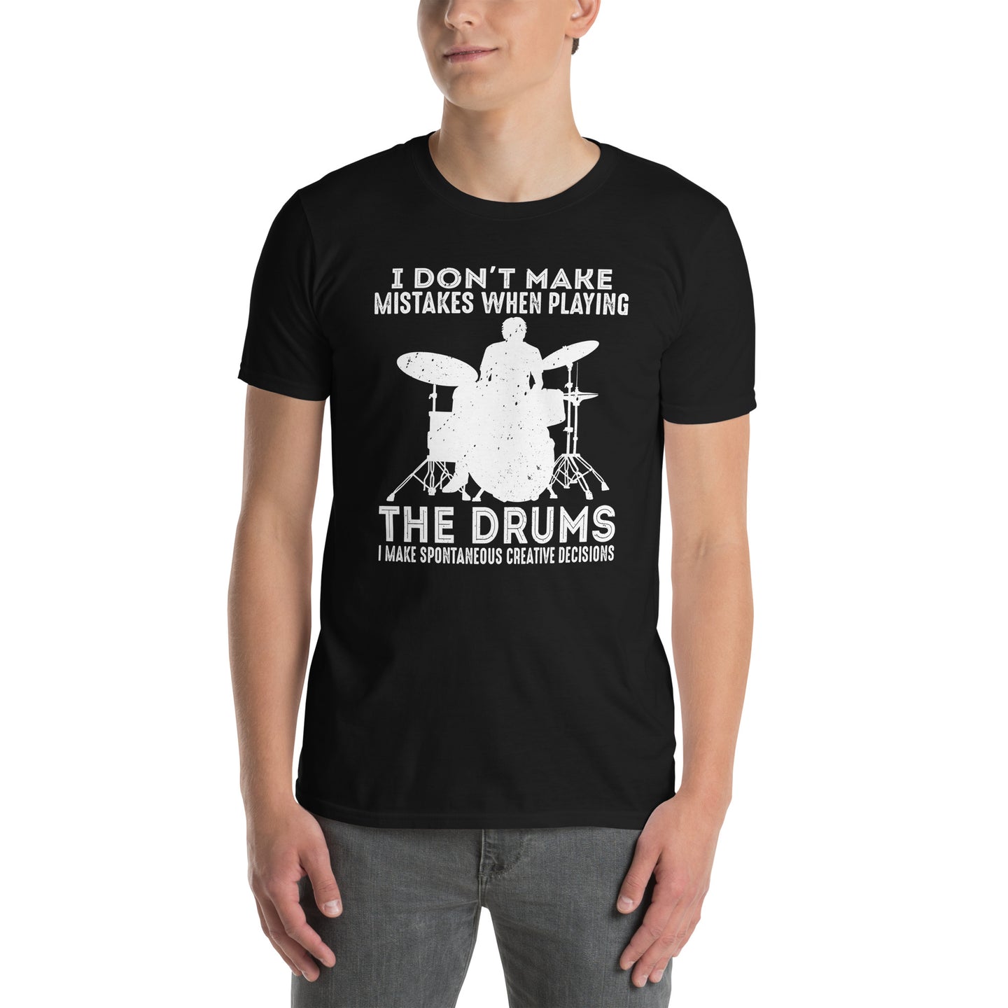 Funny Drumming T-Shirt: I Don't Make Mistakes When Playing Drums - Cuccico Design
